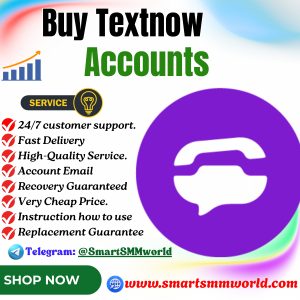 Buy Textnow Accounts