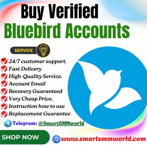 Buy Verified Bluebird Accounts